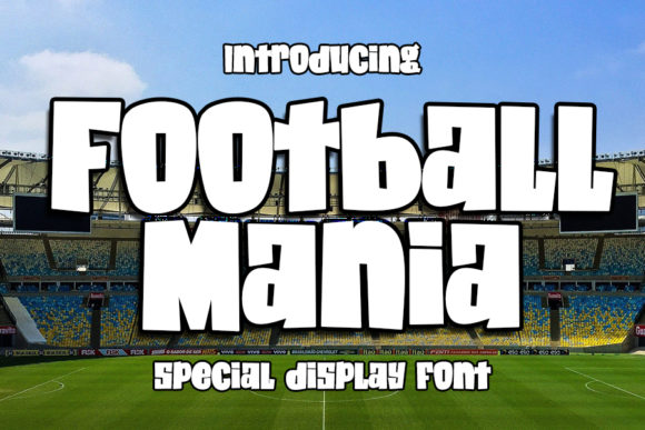 Football Mania: A Bold Display Font for Branding
