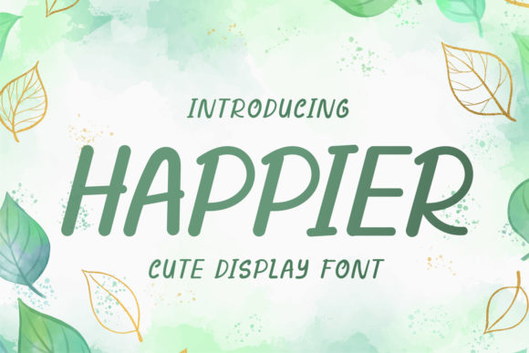 Happier: A Cute Display Font for Brand Identity