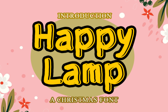 Happy Lamp: A Friendly Display Font for Editorial Design