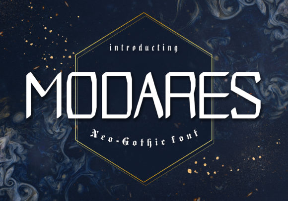 Modares: A Neo Gothic Display Font for Bold Campaigns