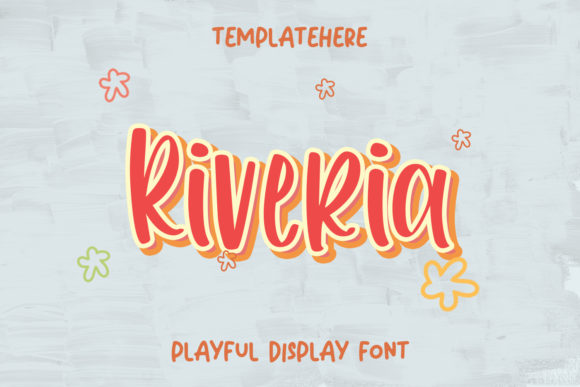 Riveria: A Playful Display Font for Digital Brands