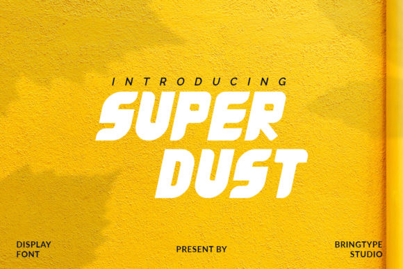 Super Dust: A Bold Display Font for Web Design